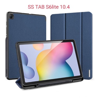 เคสฝาพับDUX DUClS(งานแท้)SS TAB S6lite 10.4(T610/T615)มีช่องเก็บปากกา