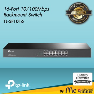 SWITCH HUB (สวิตซ์ฮับ) TP-LINK 16 PORT (TL-SF1016DS) Rack13"  - รับประกันตลอดการใช้งาน (By Synnex)