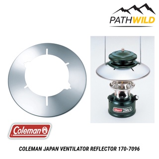 แฉ่ง COLEMAN JAPAN VENTILATOR REFLECTOR 170-7096 ช่วยกระจายแสงตะเกียง