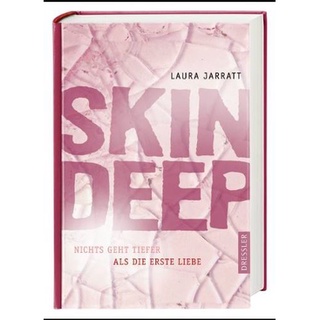 Skin Deep - Nichts geht tiefer als die erste Liebe Hardcover : 9783791510330 (นำเข้าของแท้100%)