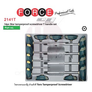 FORCE Taiwan No.2141T ไขควง ไขควงท็อก ไขควง 6 แฉกมีรู ด้ามตัวที 14pc Torx tamperproof Type Screwdrivers T handle