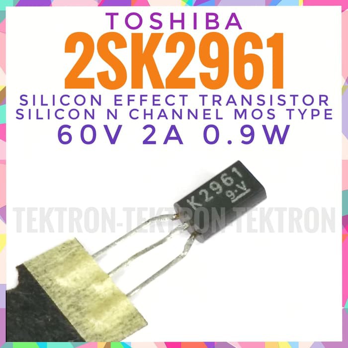 โตชิบา 2SK2961 N Channel FET 60V 2A 0.9W