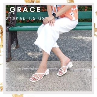 GRACE รุ่นสายกลมพรีเมี่ยม 1.25 นิ้ว(กันลื่น) ไซส์ 36-43 รองเท้าส้นสูงแฟชั่น ผู้หญิงใส่สบายไม่บาดเท้า