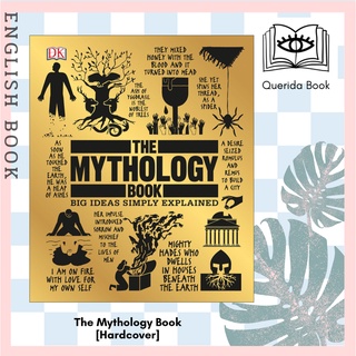 [Querida] หนังสือภาษาอังกฤษ The Mythology Book: Big Ideas Simply Explained (Big Ideas) [Hardcover]