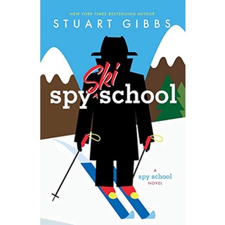 Spy Ski School ( Spy School 4 ) สั่งเลย!! หนังสือภาษาอังกฤษมือ1 (New)