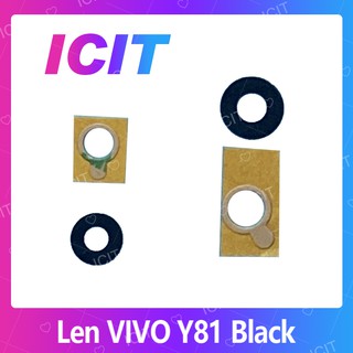 VIVO Y81 อะไหล่เลนกล้อง กระจกเลนส์กล้อง กระจกกล้องหลัง Camera Lens (ได้1ชิ้นค่ะ) ICIT 2020