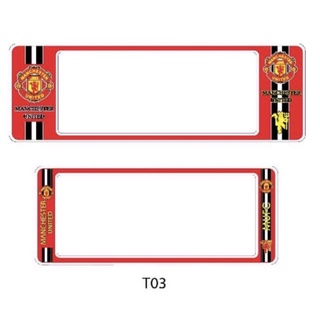กรอบป้ายทะเบียนรถยนต์กันน้ำ ลาย MAN-U แมนยูไนเต็ด (2ข้าง หน้ากับหลัง)