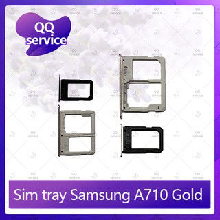 SIM Samsung A7 2016/A710 อะไหล่ถาดซิม ถาดใส่ซิม Sim Tray (ได้1ชิ้นค่ะ) อะไหล่มือถือ คุณภาพดี QQ service