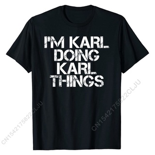 ถูกสุดๆเสื้อยืดลําลอง ผ้าฝ้าย แขนสั้น พิมพ์ลาย IM Karl Doing Karl Things เหมาะกับของขวัญคริสต์มาส สําหรับผู้ชายรหัสเต็ม