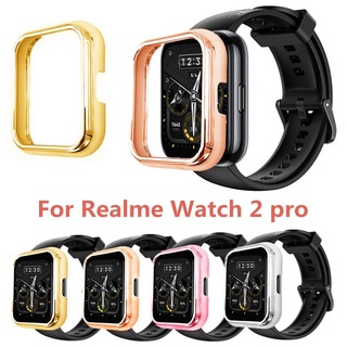 เคสนาฬิกาข้อมือพลาสติกสําหรับ Realme Watch 2 Pro Smartwatch