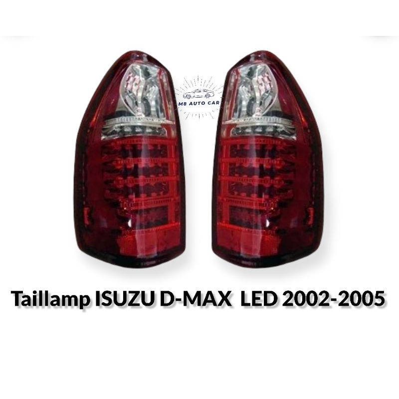 ไฟท้าย ดีแมค led 2002 2003 2004 2005 ไฟท้ายแต่ง อีซูซู ดีแมค taillamp isuzu dmax Dmax led 2002-2005 
