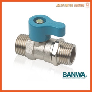 มินิบอลวาล์ว ผ.ผ. 4 หุน (1/2 นิ้ว) วาล์วก้านสั้น 2 ทาง เกลียวนอก/เกลียวนอก Sanwa