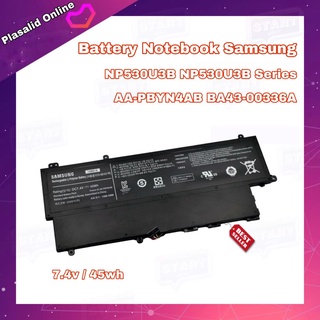 แบตโน๊ตบุ๊ค Battery Notebook Samsung NP530U3B NP530U3C Series AA-PBYN4AB BA43-00336A (7.4v/45wh) รับประกัน 1 ปี