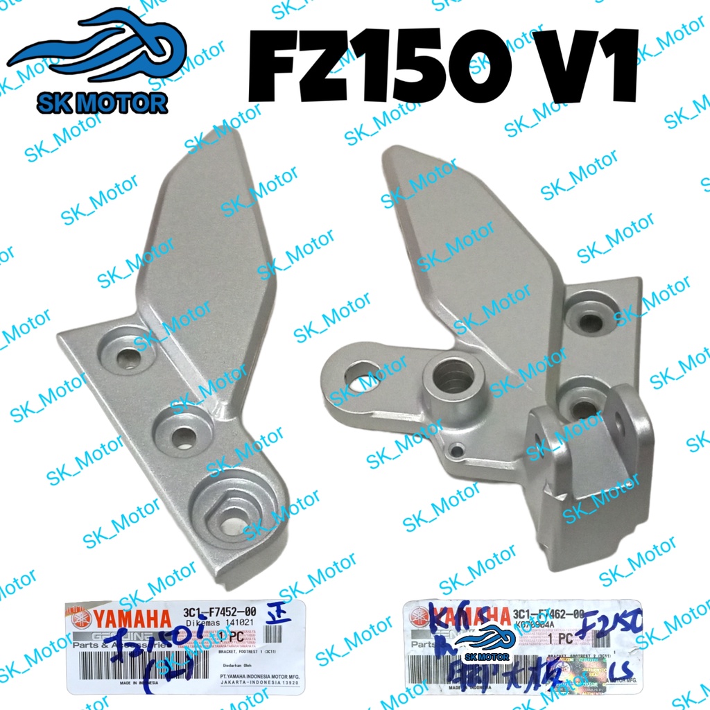 Yamaha FZ150 FZ เก่า V1 ขายึดพักเท้าหน้า Depan LR Kiri Kanan 3C1-F7452-00 3C1-F7462-00