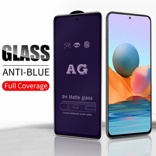 For Xiaomi Mi Redmi 8A 6A Note 9 7 8 10 Pro max 10S 4G 5G 9s 9T Pro A2 8 Lite Pocophone Poco M3 X3 NFC Pro F1 F2 X2 ป้องกันแสงสีฟ้าฟิล์ม ฟิล์มกระจกแบบด้าน ฟิล์มกระจกนิรภัยเต็มจอ