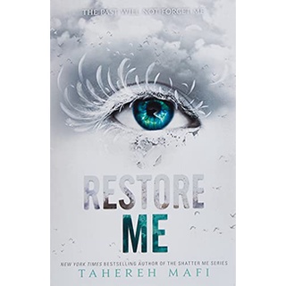 Restore Me (Shatter Me) สั่งเลย!! หนังสือภาษาอังกฤษมือ1 (New)