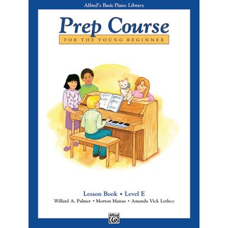 Alfreds Basic Piano Prep Course: Lesson Book E (00-6291)