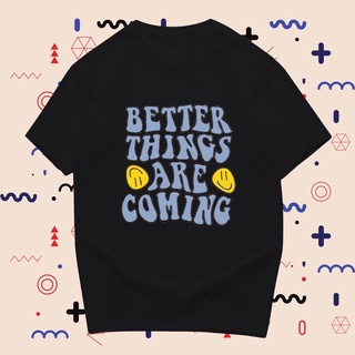 เสื้อยืด สกรีน ลาย better things พร้อมส่ง🔥