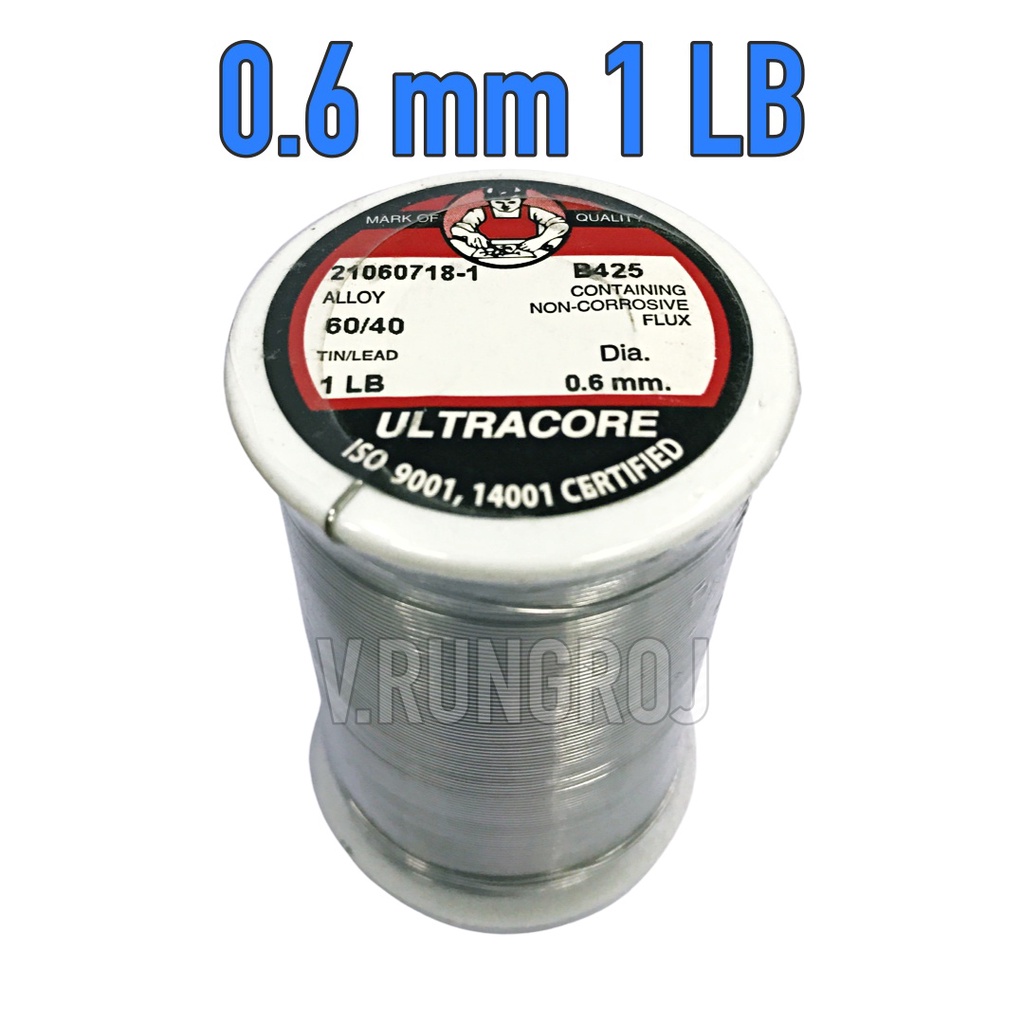 ULTRACORE 0.6MM  ตะกั่วบัดกรี ขนาด 0.6mm นน 1.0 ปอนด์ ยี่ห้อ อัลตร้าคอร์ ของ แท้