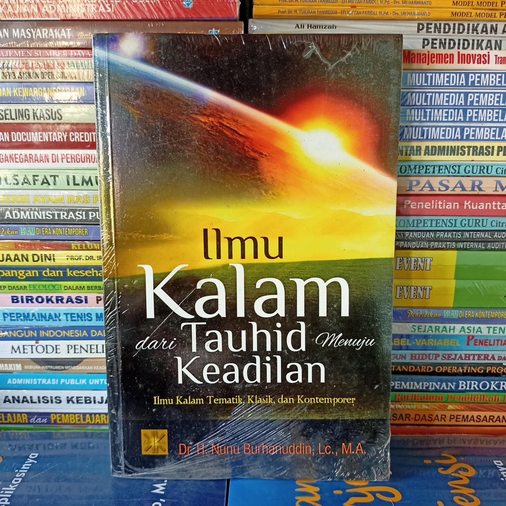 ศาสตร์แห่งกัลจาก Tauhid to Justice - Nunu Burhanuddin