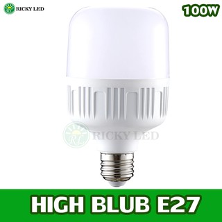 หลอดไฟ HighBulb LED ใช้ไฟฟ้า220V 100W ใช้ไฟบ้าน หลอดไฟขั้วเกลียว E27 แสงขาว Tenmeet