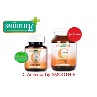 Smooth E C Acerola 1000 mg.สมูทอี ซี อะเซโรลา สารสกัดจากอะเซโรลาเชอร์รี่ และโรสฮิป ขนาด 30 และ 60เม็ด