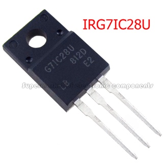 ชิ้นส่วนอิเล็กทรอนิกส์ IRG7IC28U IRG71C28U G7IC28U G71C28U TO-220F 5 ชิ้น