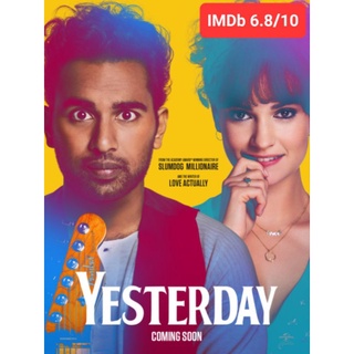 DVD Yesterday เยสเตอร์เดย์ : 2019 #หนังฝรั่ง (ดูพากย์ไทยได้-ซับไทยได้) ดราม่า คอมเมดี้ ดนตรี