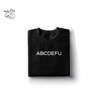 เสื้อสีขาว เสื้อแถลงการณ์ ABCDEFU - เสื้อเชิ้ต Unisex สําหรับผู้ชายและผู้หญิงโดย ยึดเสื้อยืด D Q6w