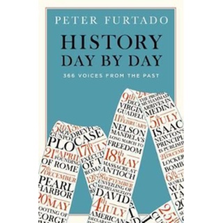 หนังสือใหม่พร้อมส่ง HISTORY DAY BY DAY: 366 VOICES FROM THE PAST