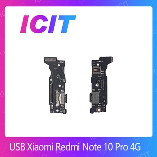 Xiaomi Redmi Note10 Pro 4G อะไหล่สายแพรตูดชาร์จ แพรก้นชาร์จ Charging Connector Port Flex Cable（ได้1ชิ้นค่ะ) ICIT 2020