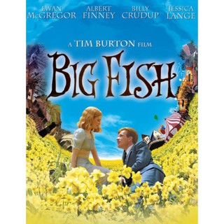 Big Fish จินตนาการรัก ลิขิตชีวิต : 2003 #หนังฝรั่ง #โปรโมชั่นพิเศษ ซื้อ 5 แถม 1