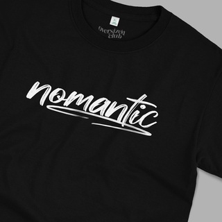 เสื้อยืดสกรีนลาย Nomantic [Classic Cotton100% by Oversized Club] มีไซส์ใหญ่