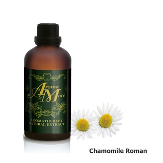 Aroma&amp;More  Chamomile Roman Essential oil- England - น้ำมันหอมระเหยคาโมมายล์ โรมัน 100% อังกฤษ 100ML