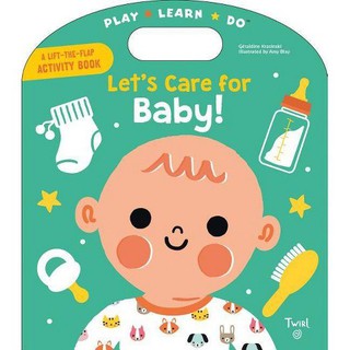 Play Learn Do: Lets Care for Baby!