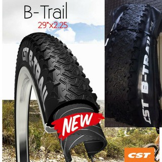 น้ำหนักเบา 29" ยางพับ CST B-Trail 29x2.25  น้ำหนักเบา มีกันหนามในตัว -ขายดี