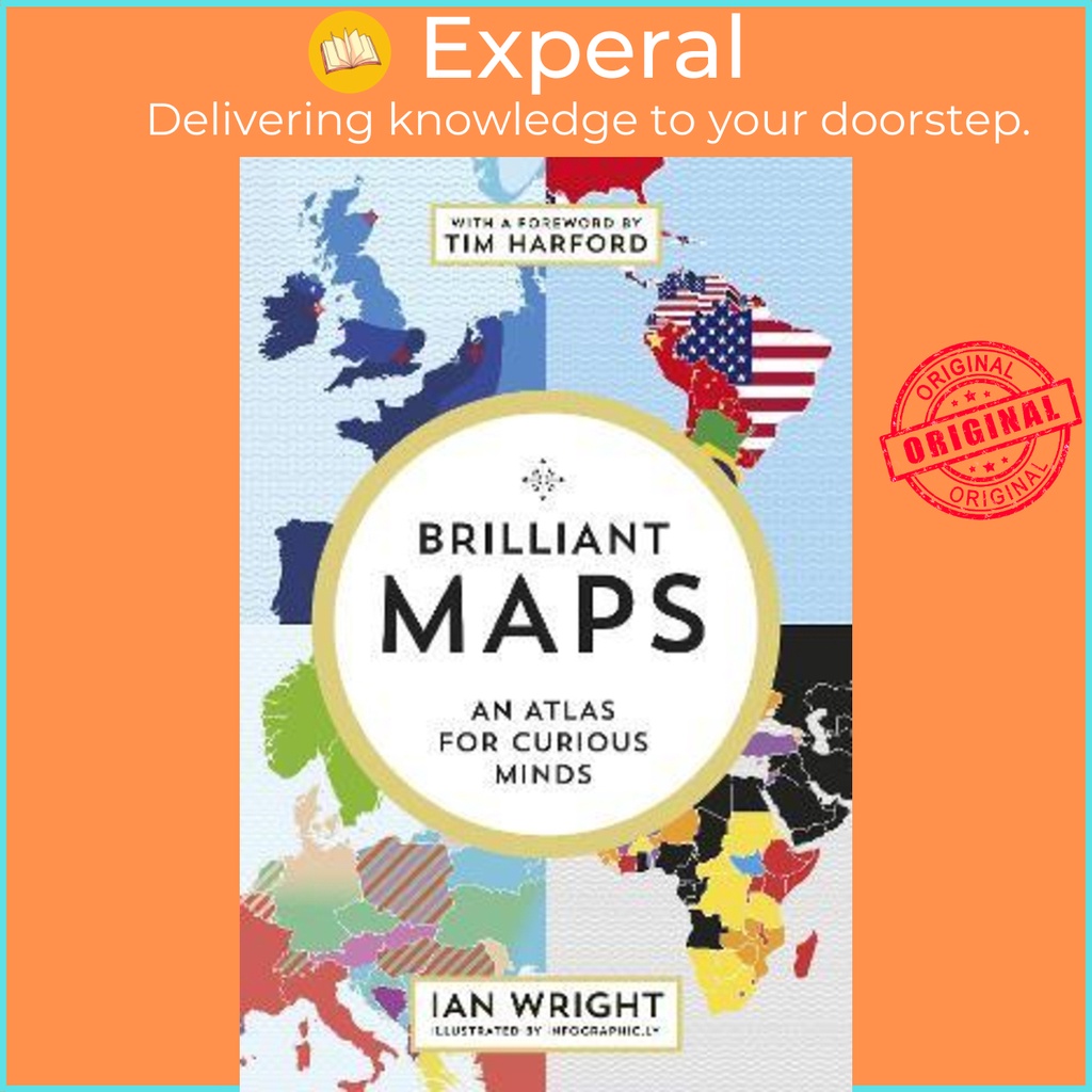 Brilliant Maps : An Atlas for Curious Minds โดย Ian Wright (ฉบับสหราชอาณาจักรปกอ่อน)