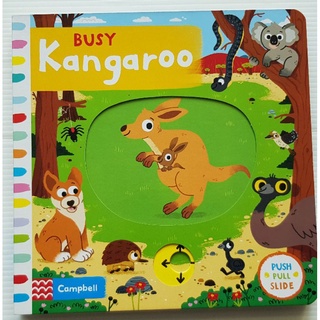 Busy Kangaroo (push pull slide board book)  ของใหม่ของแท้นำเข้าจากประเทศอังกฤษ