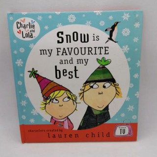 Snow is my Favourite and my Best, Lauren Child-114