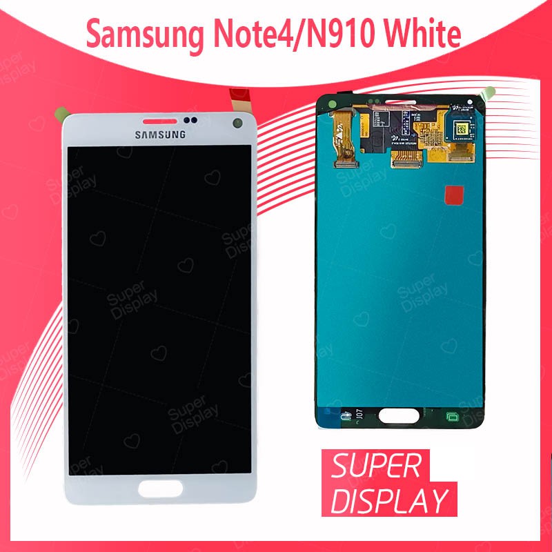 สำหรับ Samsung Note 4 / N910 งานแท้จากโรงงาน อะไหล่หน้าจอพร้อมทัสกรีนหน้าจอ LCD Display Touch Screen Samsung note4 Super