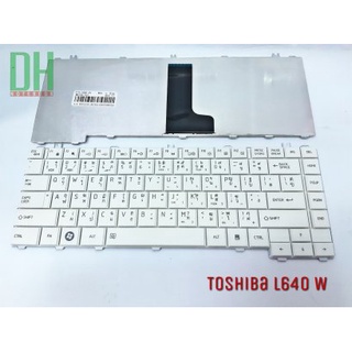 Keyboard TOSHIBA C640 สีขาว (ภาษาไทย-อังกฤษ)