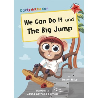 DKTODAY หนังสือ Early Reader Red 2:We Can Do It and The Big Jump