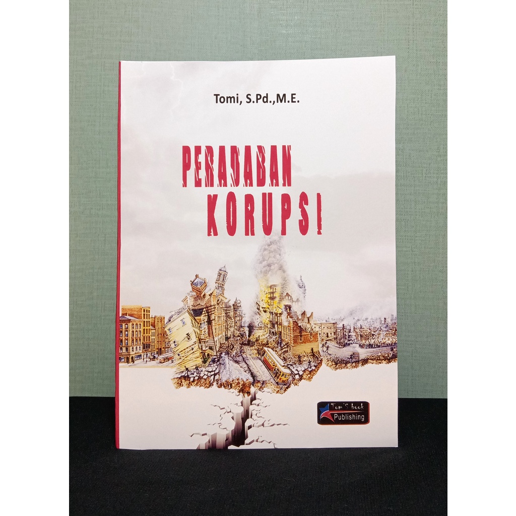 CORRUPTION CIVILIZATION