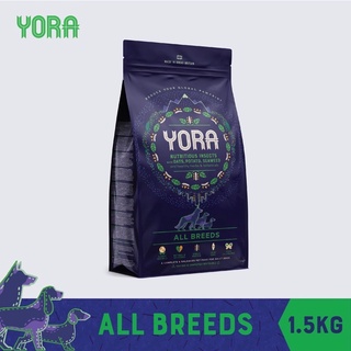 YORA All Breeds 1.5 kg โยราออลบรีดส์ 1.5 กก. สำหรับสุนัขโตเต็มวัยทุกสายพันธุ์ อาหารสุนัขครบโภชนาการจากโปรตีนแมลง