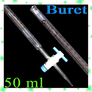 บิวเรต buret  burette อุปกรณ์ห้องวิทยาศาสตร์ หลอดหยดสาร