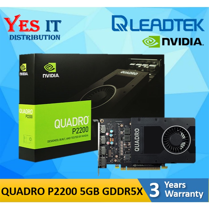 LEADTEK NVIDIA QUADRO P2200 5GB GDDR5X 160BIT กราฟิกการ์ด