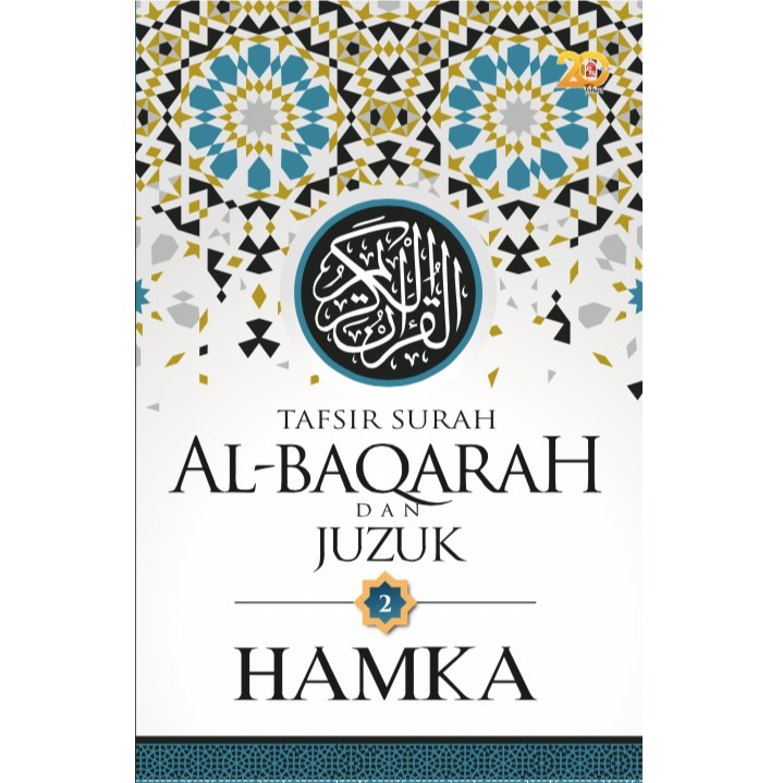 Hamka: SURAH AL BAQARAH And JUZUK 2