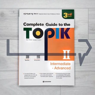 Complete Guide to the TOPIK 2 Intermediate - Advanced (3rd Edition). Korean Language