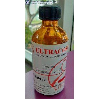 น้ำยาเคลือบแผ่นปริ้นท์ ULTRACORE PF-100 100 ซีซี