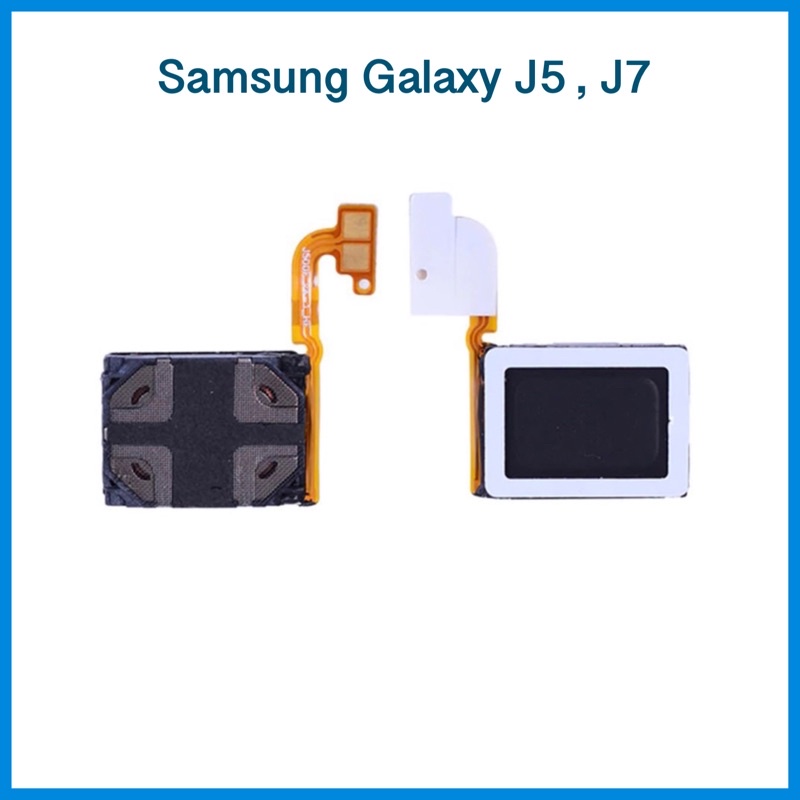 ลำโพงกระดิ่ง Samsung Galaxy J5, J7 / J500F, J700FN | อะไหล่มือถือ
